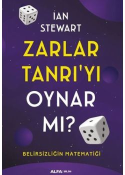 Zarlar Tanrıyı Oynar mı? - Belirsizliğin Matematiği