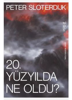 20. Yüzyılda Ne Oldu?