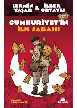 Cumhuriyet'in İlk Sabahı
