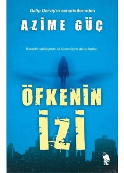 Öfkenin İzi