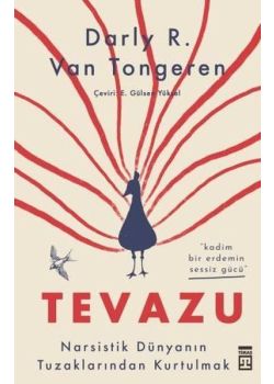 Tevazu - Kadim Bir Erdemin Sessiz Gücü
