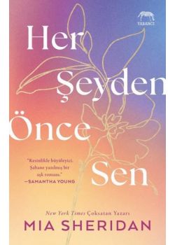 Her Şeyden Önce Sen