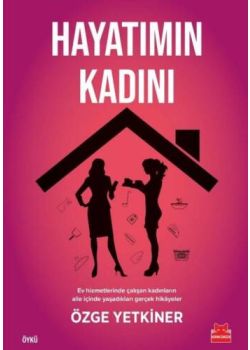 Hayatımın Kadını