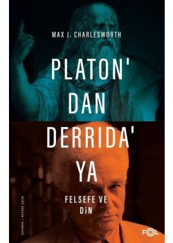 Platon'dan Derrida'ya Felsefe ve Din