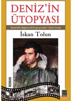 Deniz'in Ütopyası