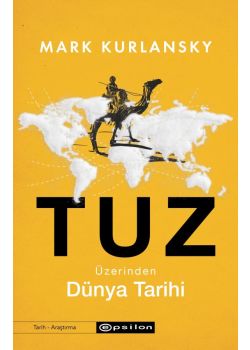 Tuz Üzerinden Dünya Tarihi
