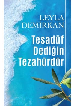 Tesadüf Dediğin Tezahürdür
