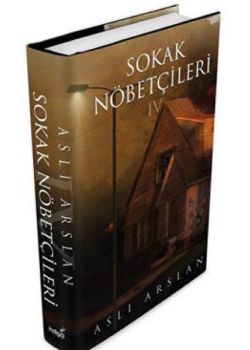Sokak Nöbetçileri 4