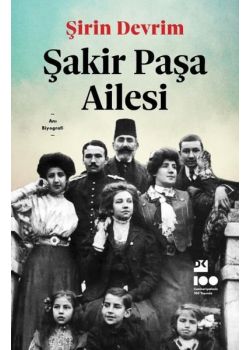 Şakir Paşa Ailesi
