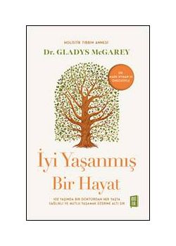 İyi Yasanmış Bir Hayat