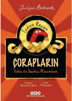 Evden Kaçan Çorapların Daha da Şaşırtıcı Maceraları 