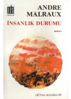 Insanlik Durumu  Andre Malraux