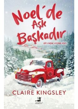 Noelde Aşk Başkadır - Bir Küçük Kasaba Aşkı