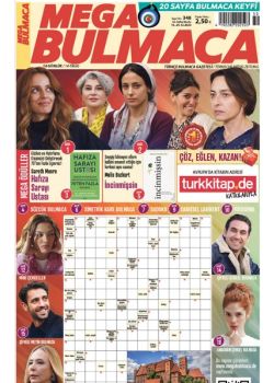Mega Bulmaca (348. Sayı) Ödüllü Bulmacaları Çöz, Kazan! 