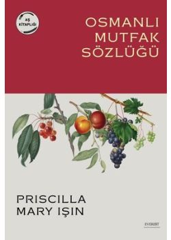 Osmanlı Mutfak Sözlüğü - Aş Kitaplığı