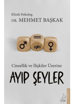 Cinsellik ve İlişkiler Üzerine Ayıp Şeyler