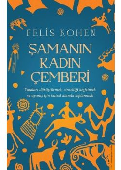 Şamanın Kadın Çemberi