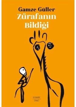 Zürafanın Bildiği