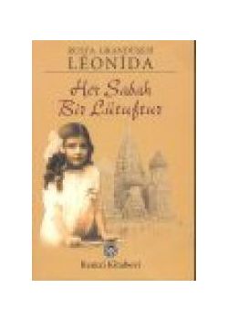 Her Sabah Bir Lütuftur Leonida Bagration