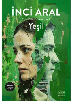 Yeşil - Yeni Yalan Zamanlar 1