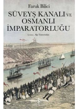 Süveyş Kanalı ve Osmanlı İmparatorluğu