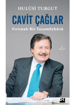 Cavit Çağlar - Fırtınalı Bir Yaşamöyküsü 