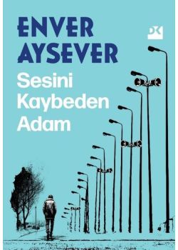 Sesini Kaybeden Adam