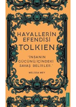 Tolkien - Hayallerin Efendisi