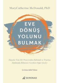 Eve Dönüş Yolunu Bulmak