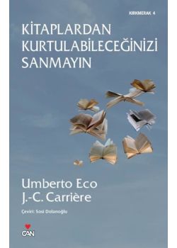 Kitaplardan Kurtulabileceğinizi Sanmayın