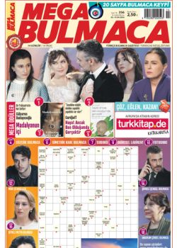 Mega Bulmaca (356. Sayı) Ödüllü Bulmacaları Çöz, Kazan! 