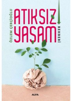 Atıksız Yaşam Rehberi 