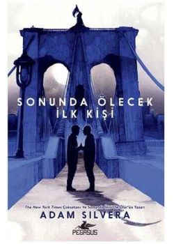 Sonunda Ölecek İlk Kişi