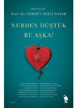 Nerden Düştük Bu Aşka! 