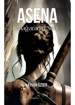 Asena: Mağaranın Sırrı 