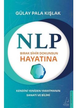NLP - Bırak Sihir Dokunsun Hayatına
