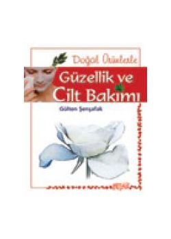 Güzellik ve Cilt Bakımı