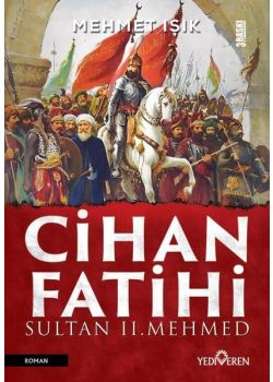 Cihan Fatihi Sultan 2. Mehmed