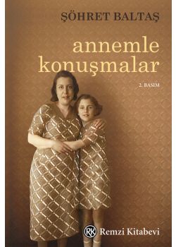 Annemle Konuşmalar