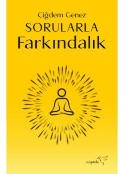 Sorularla Farkındalık