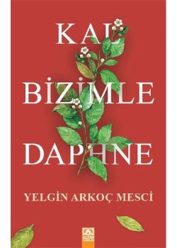 Kal Bizimle Daphne