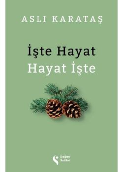 İşte Hayat Hayat İşte