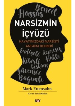 Narsizmin İçyuzu - Hayatınızdaki Narsisti Anlama Rehberi