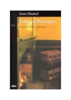 Yolların Başlangıcı