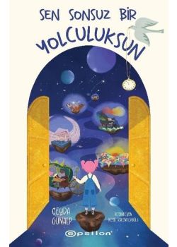 Sen Sonsuz Bir Yolculuksun