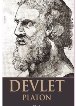 Devlet - Platon'un 2400 Yıl Önce Yazdığı Kitap!
