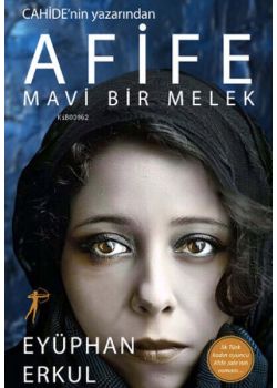 Afife - Mavi Bir Melek