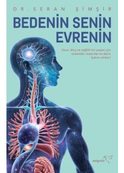 Bedenin Senin Evrenin