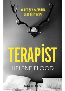 Terapist - Ya Her Şey Kafasında Olup Bitiyorsa?