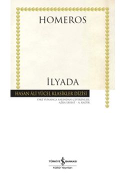 İlyada - Hasan Ali Yücel Klasikleri
